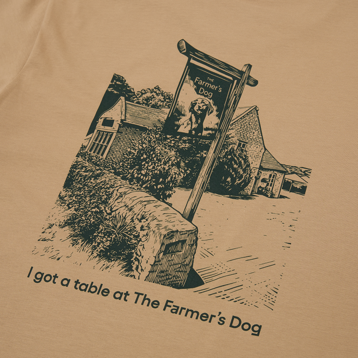 I got a table at The Farmer's Dog T-shirt